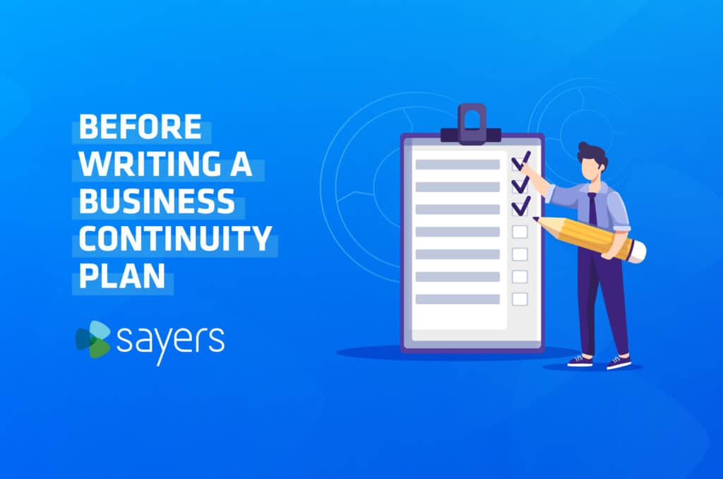 before-writing-a-business-continuity-plan-sayers